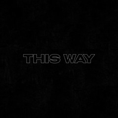 This Way (Khalid & H.E.R. Cover)