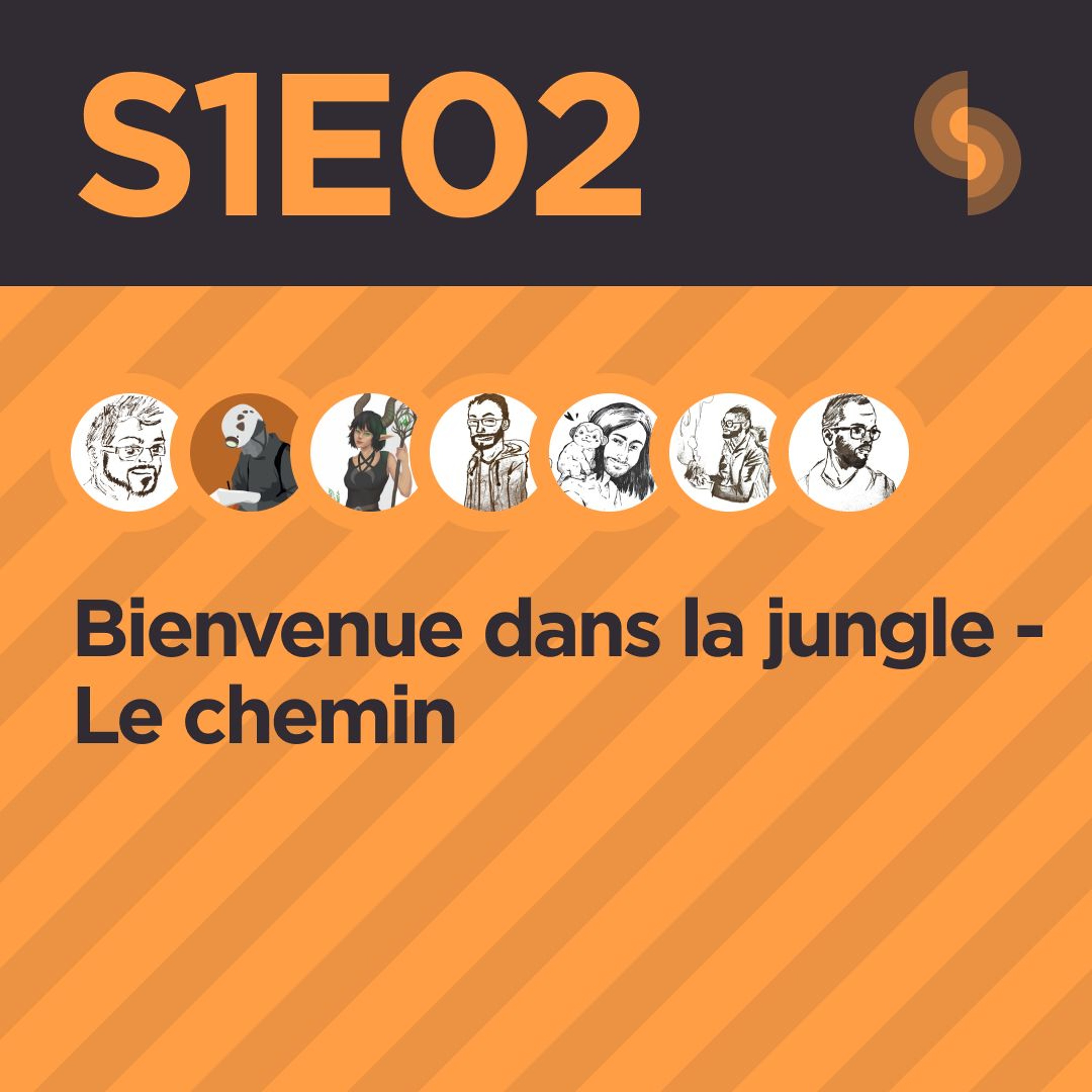 Bienvenue dans la jungle S1E02 (Le chemin)