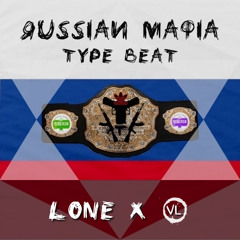 Russian Mafia Type Beat (prod. LONE) [FREE DOWNLOAD]