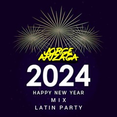 Dj Jorge Arizaga - Mix Año Nuevo 2024 (Latin Party)