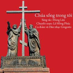 Chúa sống trong tôi