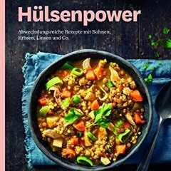 WW - Hülsenpower: Abwechslungsreiche Rezepte mit Bohnen. Erbsen. Linsen und Co. Ebook