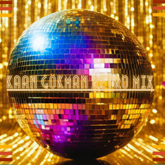 Kaan Gokman - Türkçe Pop Retro Mix #1