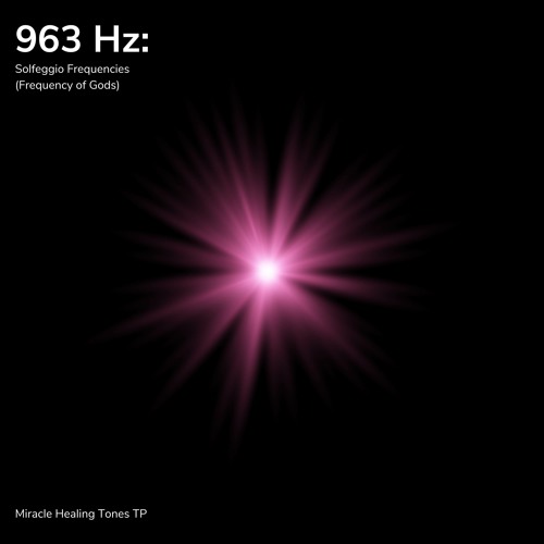 Stream 963 Hz Pineal Gland Activator Solfeggio Frequencies By Stream 963 Hz Pineal Gland Activator Solfeggio Frequencies By