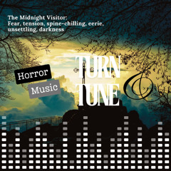 [Horror] The Midnight Visitor | A Spine-Chilling Presence by Turn & Tune