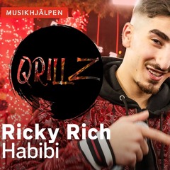 Ricky Rich & ARAM Mafia - Habibi (Qrillz Remix)