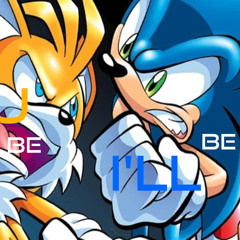 You Be Tails, I'll Be Sonic (Instrumental Cover)