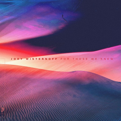Jody Wisternoff feat. Mimi Page - For Those We Knew