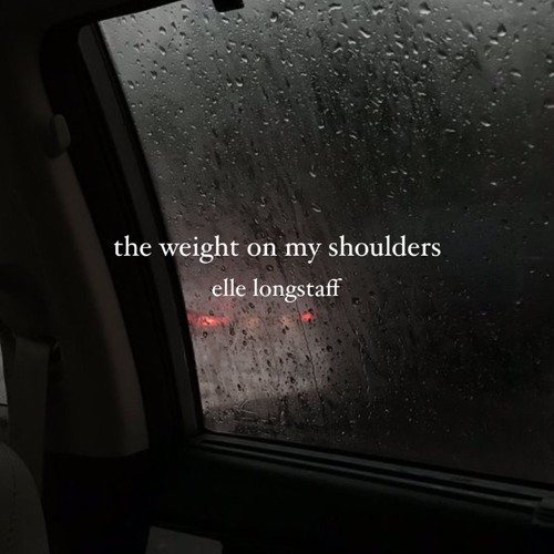the weight on my shoulders (demo)