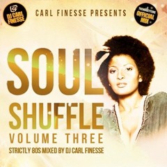 DJ Carl Finesse Presents Soul Shuffle Vol. 3