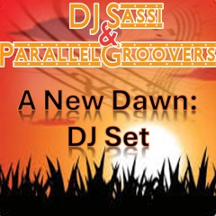 DJ Sassi (A New Dawn, DJ Set)