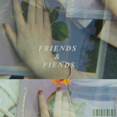 Friends & Fiends