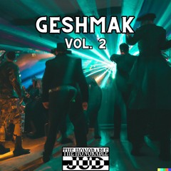Geshmak Vol. 2