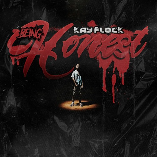 Kay Flock - Being Honest | WXLFTOWN Remix