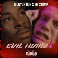 Monyon Don x MF Stump - Straight Forward