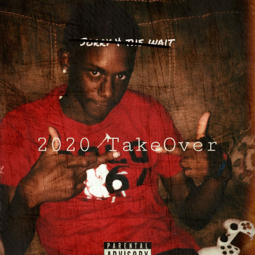 Cellus Da SmB - IDGAF “2020TakeOver.Ep”