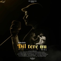 Dil Tere Nu | Baba Beli | King Studios |