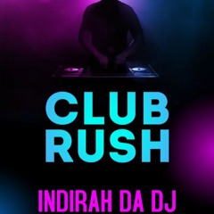 THE CHAPP/CLUB RUSH