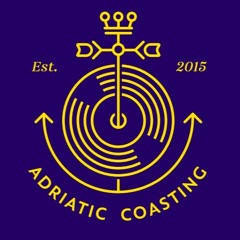 Adriatic Coasting all shows