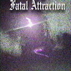 Fatal Attraction