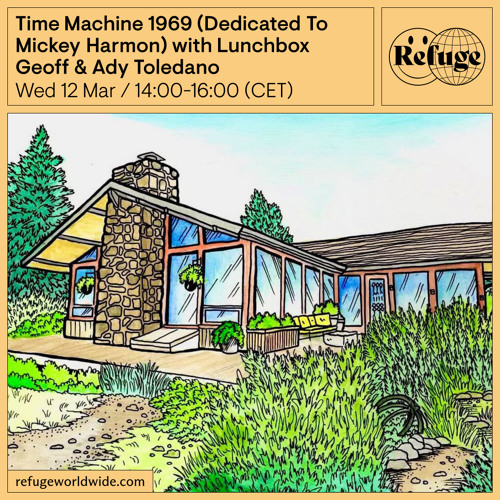 Time Machine 1969 (Dedicated To Mickey Harmon) - Lunchbox Geoff & Ady Toledano - 12 Mar 2025