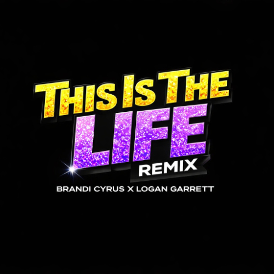 Stream This Is The Life (Brandi Cyrus & Logan Garrett Remix) by