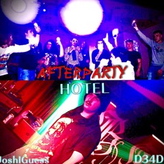 AFTERPARTY HOTEL 2 W/ D34D [ARTIXAN]