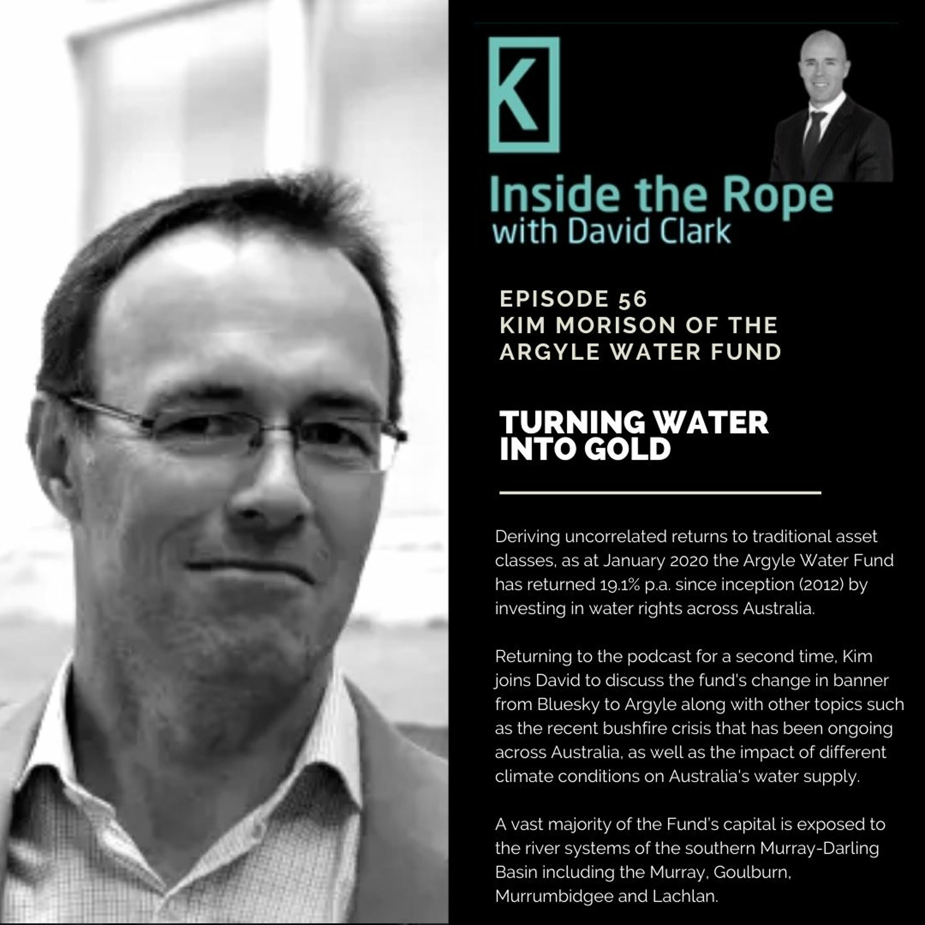 Ep 56: Kim Morison - Turning water into gold
