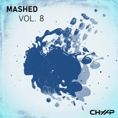 Mashed Vol. 8 (Tech House Mashup Pack)