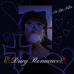 Drug Romance