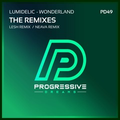 Lumidelic - Wonderland (Lesh Remix)