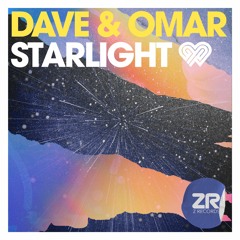 Dave & Omar - Starlight (Dave Lee’s Club Edit)