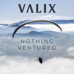 Nothing Ventured (Nothing Gained) by Valix