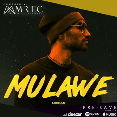 Mihiran - Mulawe (මුලාවේ) ( PSOLO EDIT)