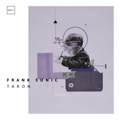 Frank Sonic - Taron  (Aves Volare Remix)| ICONYC NYC160