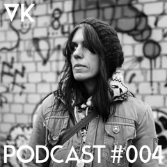 PODCAST VK #004