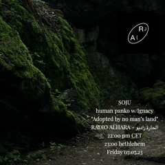 radio alHara / human panko ◡◔)っ 06 with Ignacy