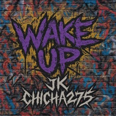 WAKE UP (feat. JK)