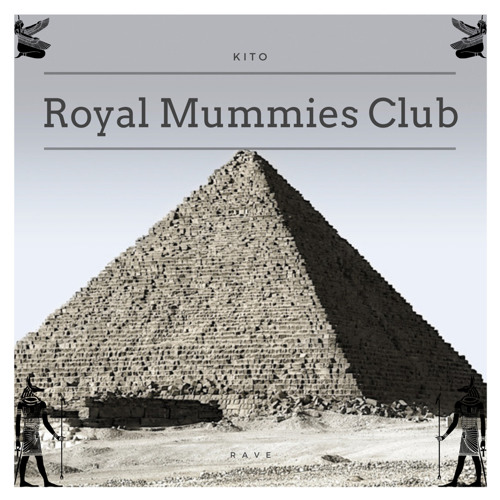 Royal Mummies club