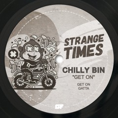 Chilly Bin - Gatta