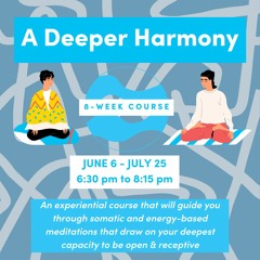 Intro To A Deeper Harmony