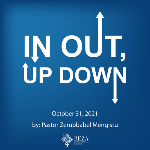 Listen to music albums featuring In Out, Up Down By Pastor Zerubbabel ...