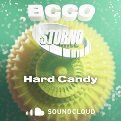 BCCO x STORNO - Hard Candy