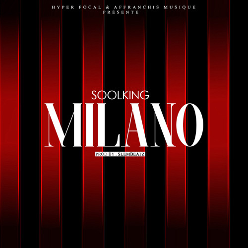 Stream Milano by Soolking | Listen online for free on SoundCloud