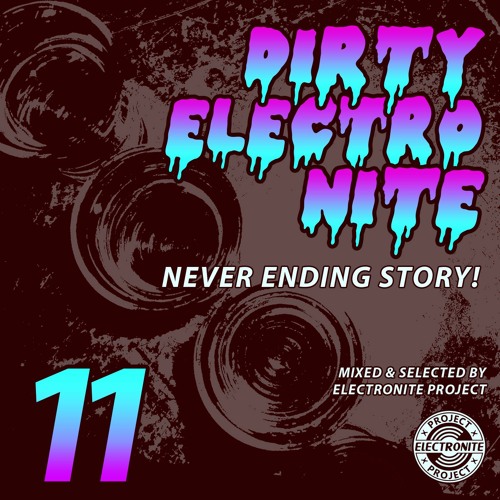 Vol.11 / Never Ending Story / Mixed by Electronite Project