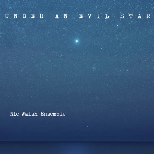 Under an evil star