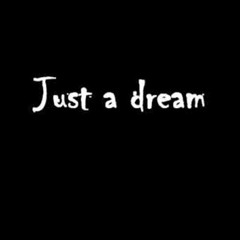 JAN$$E - Just A Dream