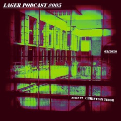 Lager Podcast #005 _ 03-2020