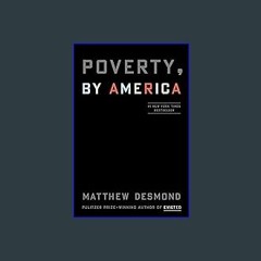 [EBOOK] 📚 Poverty, by America Read Online