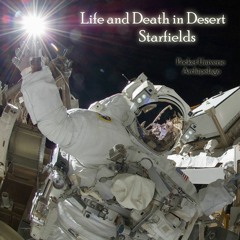 Life and Death in Desert Starfields